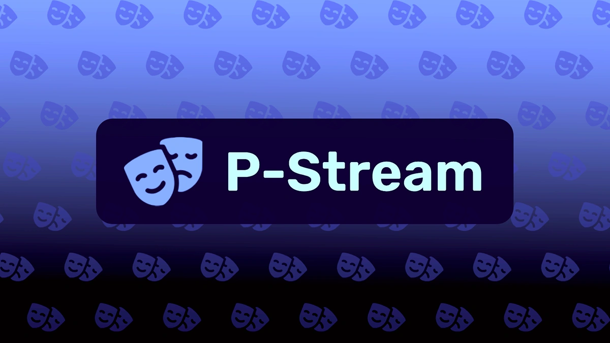 p stream