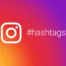 Les différents types d’hashtags pour développer votre Instagram