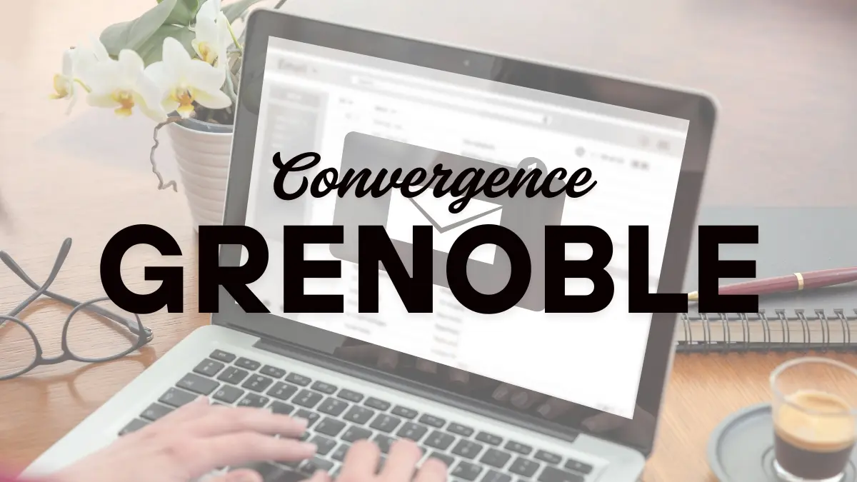Convergence Grenoble : le guide complet de la messagerie académique qui fait le job