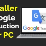 installer google traduction sur pc