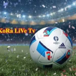 kora live tv